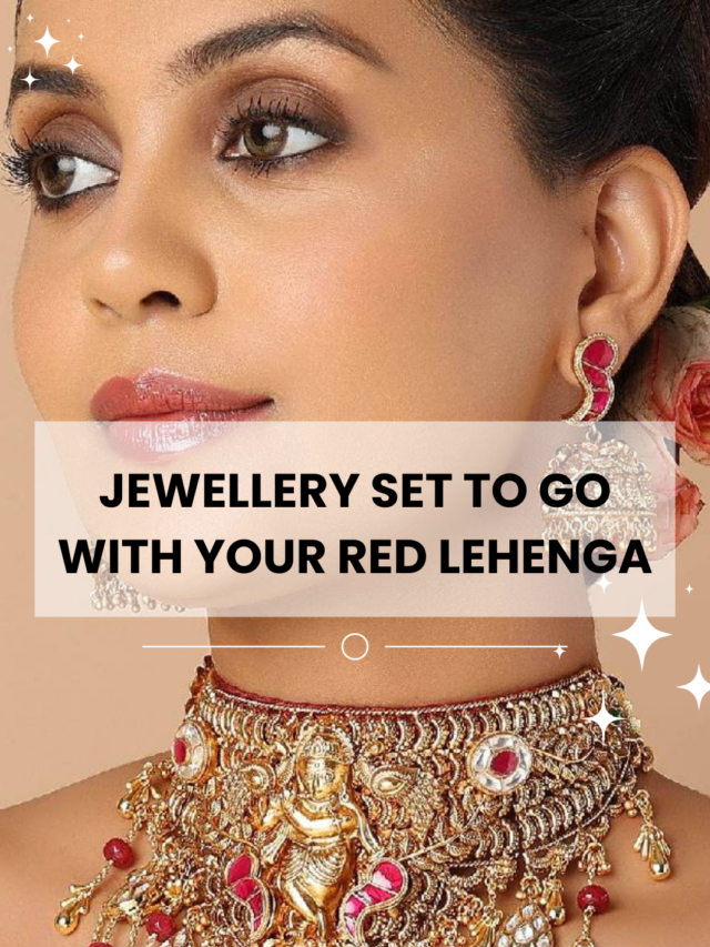 Have a Look on Best Jewellery Options for Red Bridal Lehenga - Fashion  Blogs - Fashion Industry Network