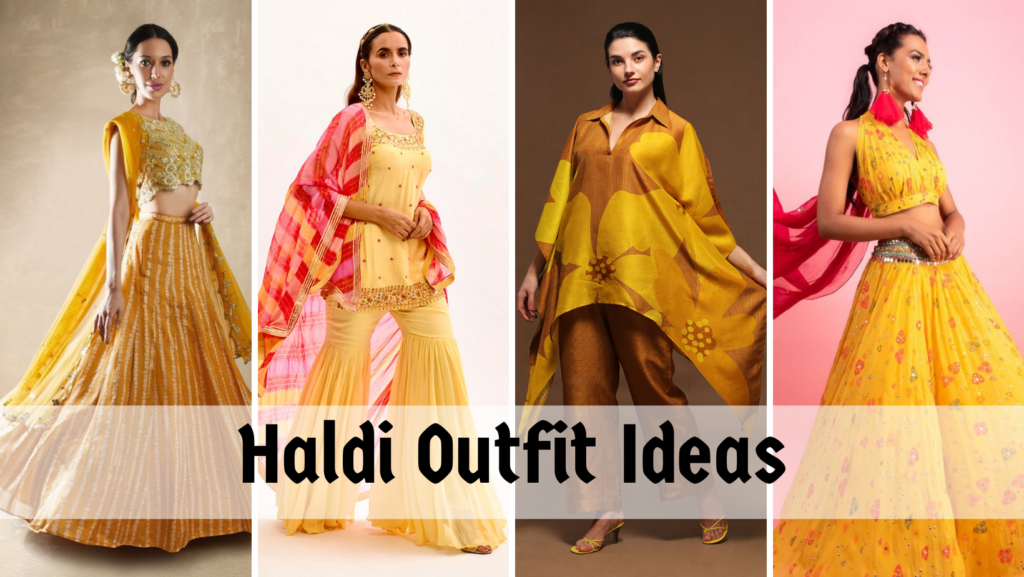 haldi outfit ideas